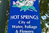 Hot Springs Arkansas Eat Explore Unwind