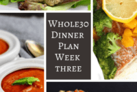 Whole30 Dinners Week Three
